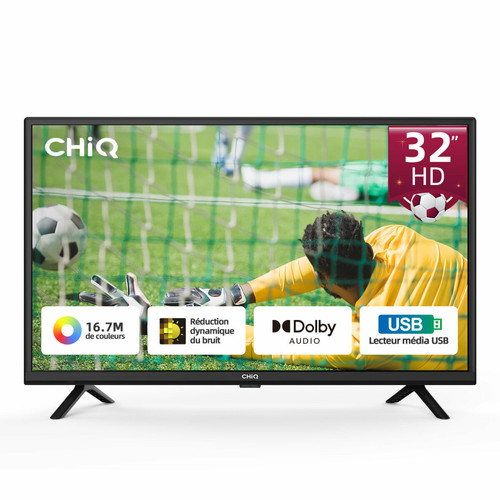 Chiq - TV LED 32" 80 cm HD - L32G5W Chiq  - TV, Télévisions 32 (80cm)