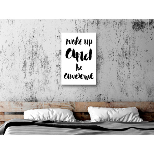 Tableaux, peintures Artgeist Tableau - Wake up and Be Awesome (1 Part) Vertical [20x30]