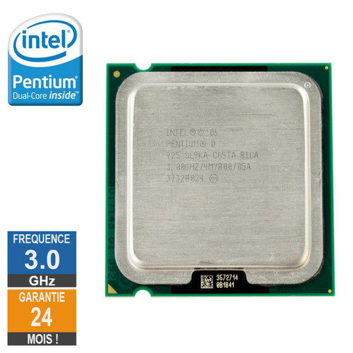 Intel - Processeur Intel Pentium D 925 3.00GHz SL9KA PLGA775 4Mo - Processeur Lga775