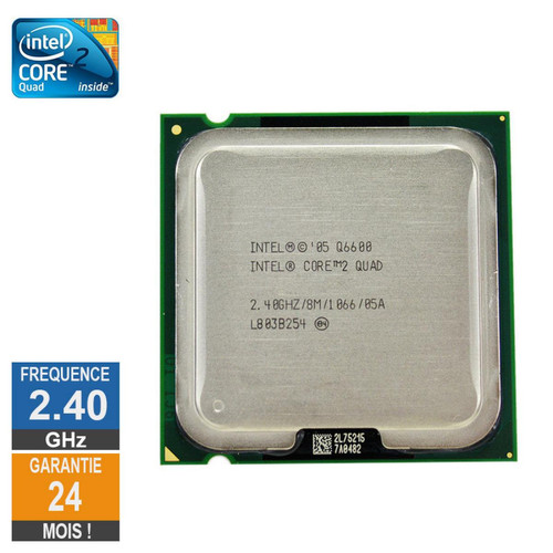 Intel - Processeur Intel Core 2 Quad Q6600 2.40GHz SLACR LGA775 8Mo - Processeur reconditionné
