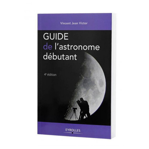 Sans Marque - Guide de l'astronome débutant Eyrolles Sans Marque  - Autres Accessoires Sans Marque