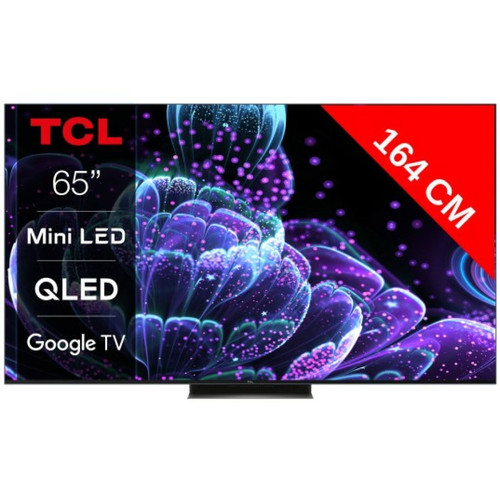TV 32'' à 39'' TCL TV QLED 4K 164 cm TV 4K Mini LED QLED 65C835 144Hz Google TV