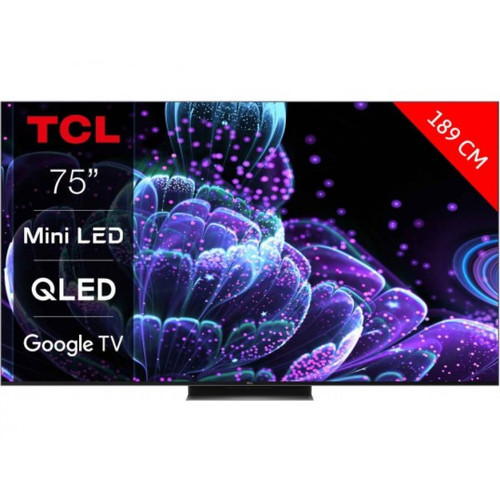 TCL - TV QLED 4K 189 cm TV 4K Mini LED QLED 75C831 144Hz Google TV - TV QLED TV, Home Cinéma