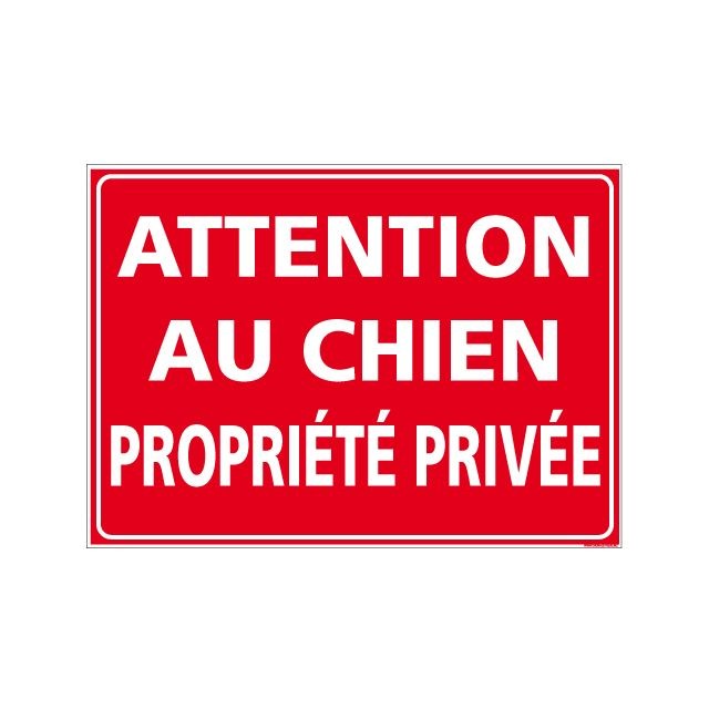 Signaletique Biz - Adhésif Attention au Chien Propriété Privée - Dimensions 300x210 mm - Protection anti-UV - Extincteur & signalétique