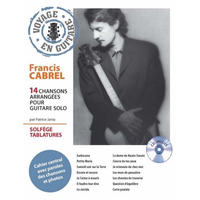 Hit Diffusion - Partition guitare Francis Cabrel - Voyage en guitare par Patrice Jania Hit Diffusion  - Librairie musicale