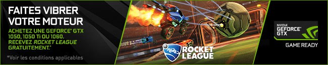 Rue Du Commerce - NVIDIA vous offre le jeu Rocket League pour l'achat d'un PC avec une carte GTX 1050 ou 1060